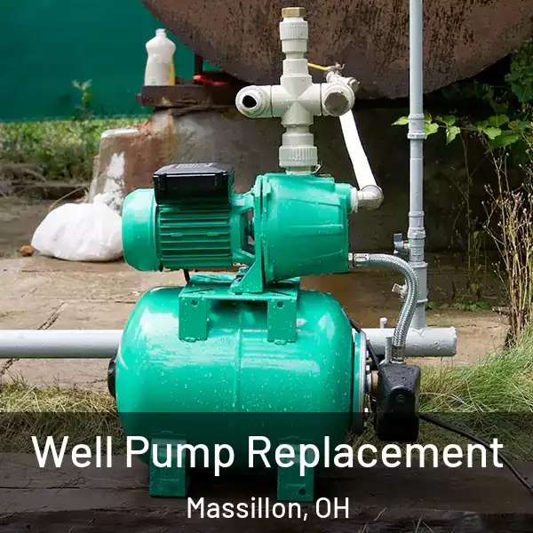  Well Pump Replacement Massillon, OH